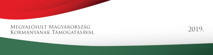 Megvalósult Magyarország Kormányának támogatásával, 2019.
